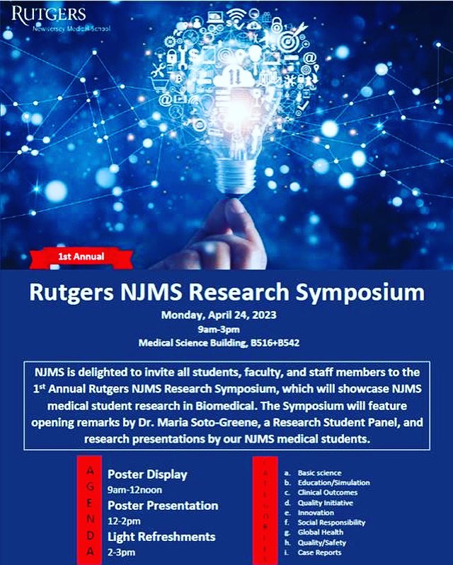 Rutgers_NJMS's tweet photo. Faculty, staff, and students are invited to attend the 1st Annual Rutgers NJMS Research Symposium to be held on Monday, April 24, 2023 from 9 am - 3 pm in the Medical Science Building, B516 &amp; B542.
#RutgersNJMS https://t.co/MMoiGx8jbM
