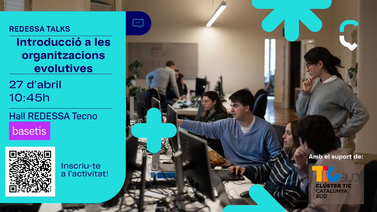 TICSud's tweet photo. 🏁🗣️ Nova edició de les #RedessaTalks amb @Basetis!
👉Introducció a les organtizacions evolutives

📅Dijous 27/4
⏰10:45h
📍Hall @RedessaReus 
✍️ Inscripció: https://t.co/hUgdDUBV1s

#TICTalk #ComunitatTICSud #TICSud #Basetis #Redessa #Reus https://t.co/e90qujmBek