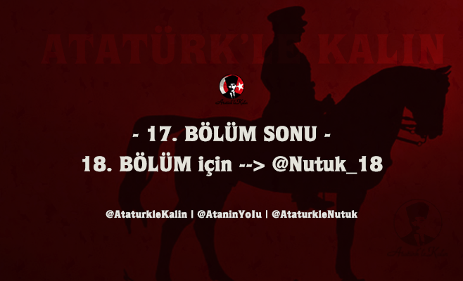 Nutuk 18. Bölüm  👉  <a href="/Nutuk_18/">Nutuk 18. Bölüm</a>