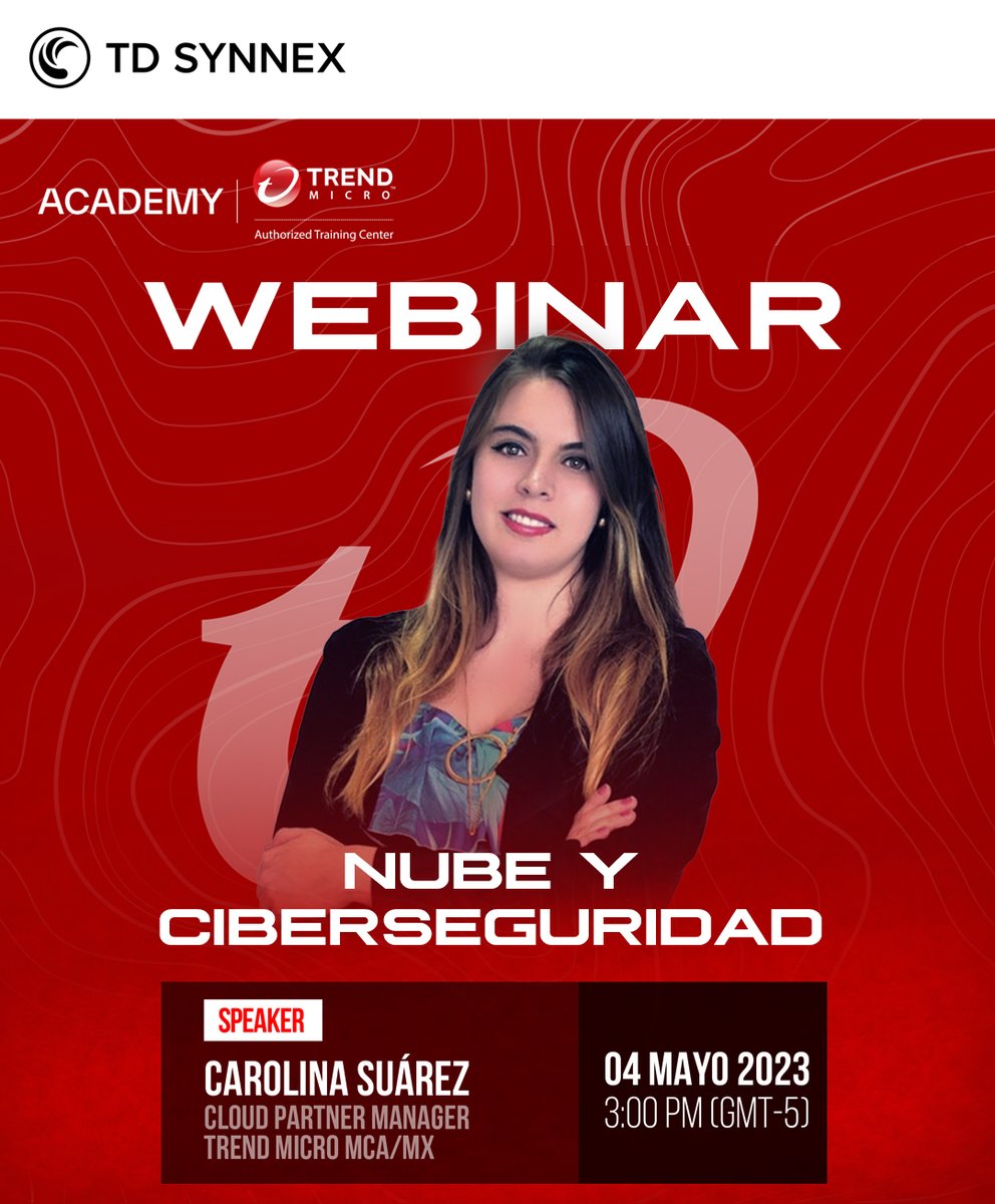 TDSYNNEXLAC's tweet photo. Te invitamos a nuestro Webinar Gratuito
➡️ Nube y Ciberseguridad
📆 04 de mayo 2023
⏱ 03:00 pm (GMT-5)
✅Regístrate gratis: https://t.co/1wopXDlAm2 
Más información: academylatam@tdsynnex.com

#TDSYNNEX #Academy #TrendMicro https://t.co/k3yE70YTFA