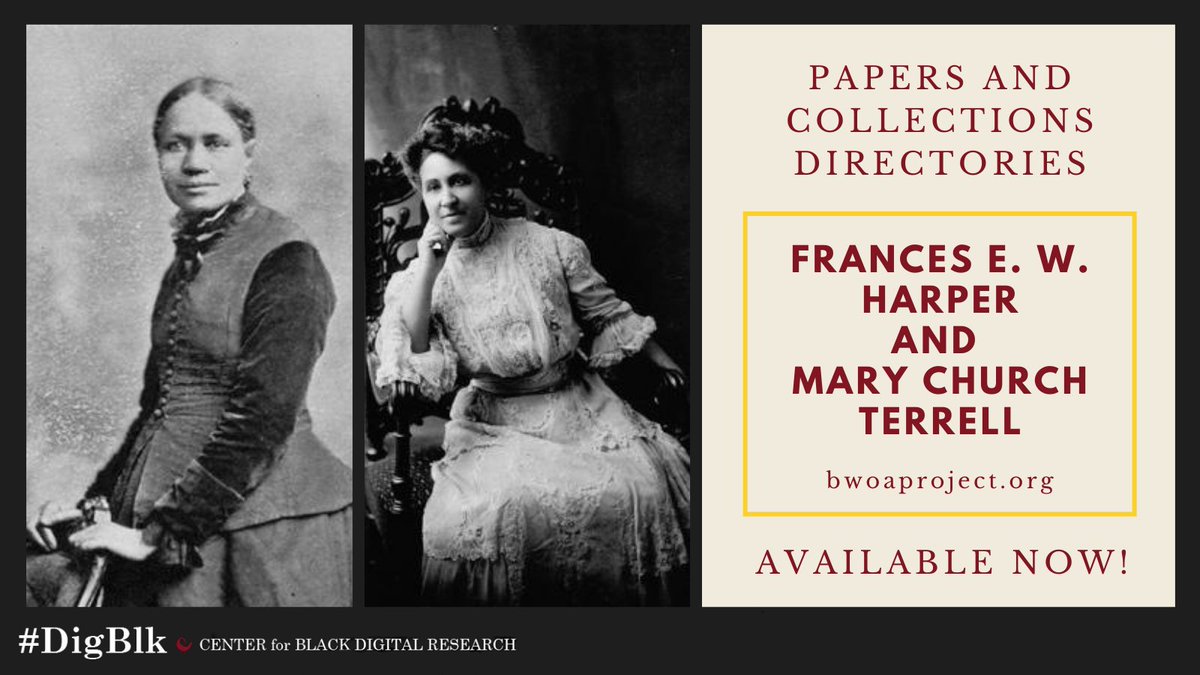 DigBlk's tweet photo. We’re excited to announce the Papers and Collections Directories for Frances E. W. Harper and Mary Church Terrell are now published and available on the BWOA website! https://t.co/MOneE49j1T https://t.co/e5n7QQVROC