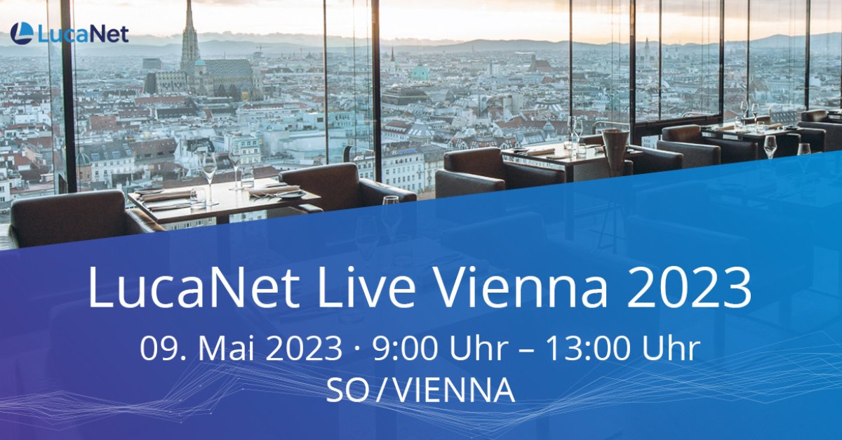 Wir laden Sie zum LucaNet Live Vienna 2023 am 09. Mai 2023 im SO/VIENNA ein &amp; freuen uns schon auf eines unserer diesjährigen Highlights - den Gastbeitrag von unserem Partner Moore Interaudit zum Thema #ESG. Zum Event: okt.to/Qsi39O #event #lucanet #finance