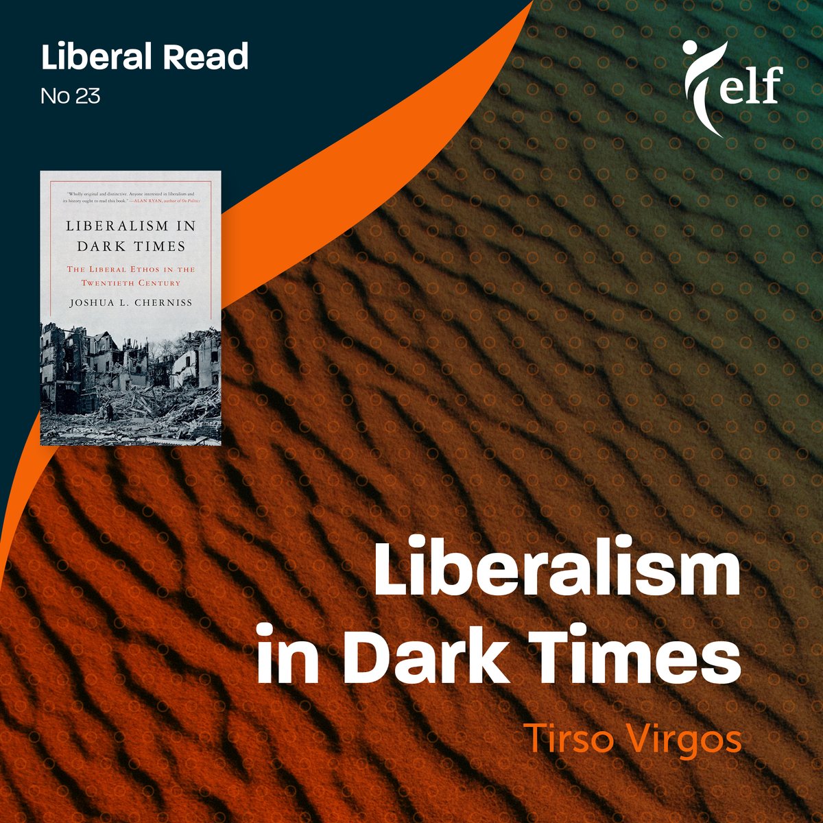 EurLiberalForum's tweet photo. โ๏ธ@JoshuaCherniss defines "tempered liberalism" as a liberal ideology that aims to combat cruelty, ruthlessness, & all of the common vices of humankind.
๐ Check out @Thaliontil's review of Cherniss' 'Liberalism in Dark Times' in the new #LiberalRead ๐: https://t.co/7Bm5hF2wg7 https://t.co/rzuwEfcLVI