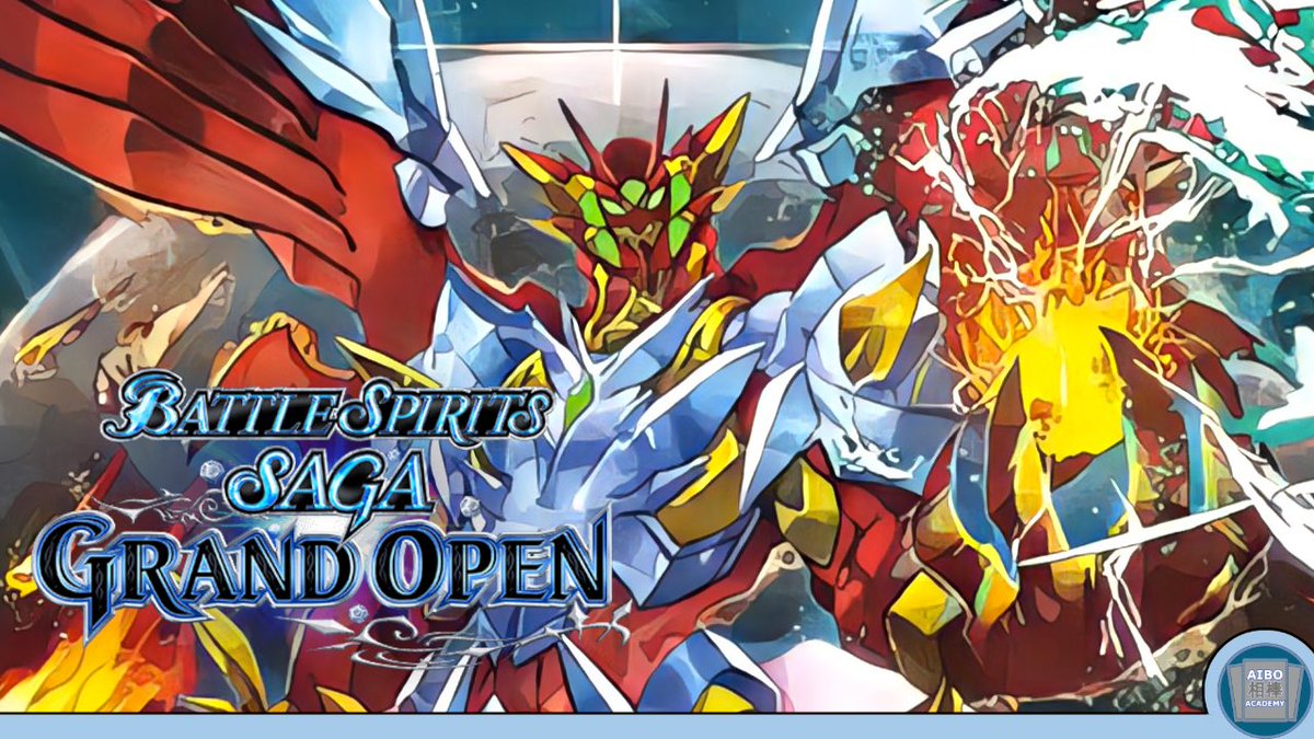 AcademyAibo's tweet photo. NEW VIDEO: HUGE Battle Spirits Saga News drop today - ALL the Grand Open information (dates and prizing) PLUS Tournament Pack 1 is revealed and it is CRAZY!

@BSS_TCG 
#battlespiritssaga
#BSS 
#BSSLaunch
#BattleSpiritsSaga https://t.co/clZ1Ymh61s