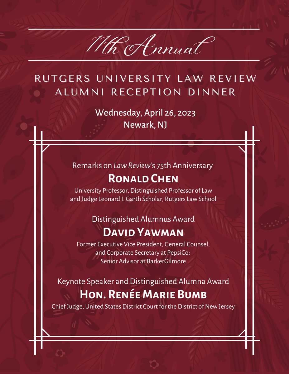RutgersLRev's tweet photo. Please join our 11th Annual Alumni Reception Dinner on April 26! 75th Ann. remarks by Prof. Ronald Chen, featuring Distinguished Alumnus David Yawman and Keynote Speaker &amp; Distinguished Alumna Hon. Renee Marie Bumb. Email rutgersnewarklawreviewalumni@gmail.com to register https://t.co/e1q7kBvHPA