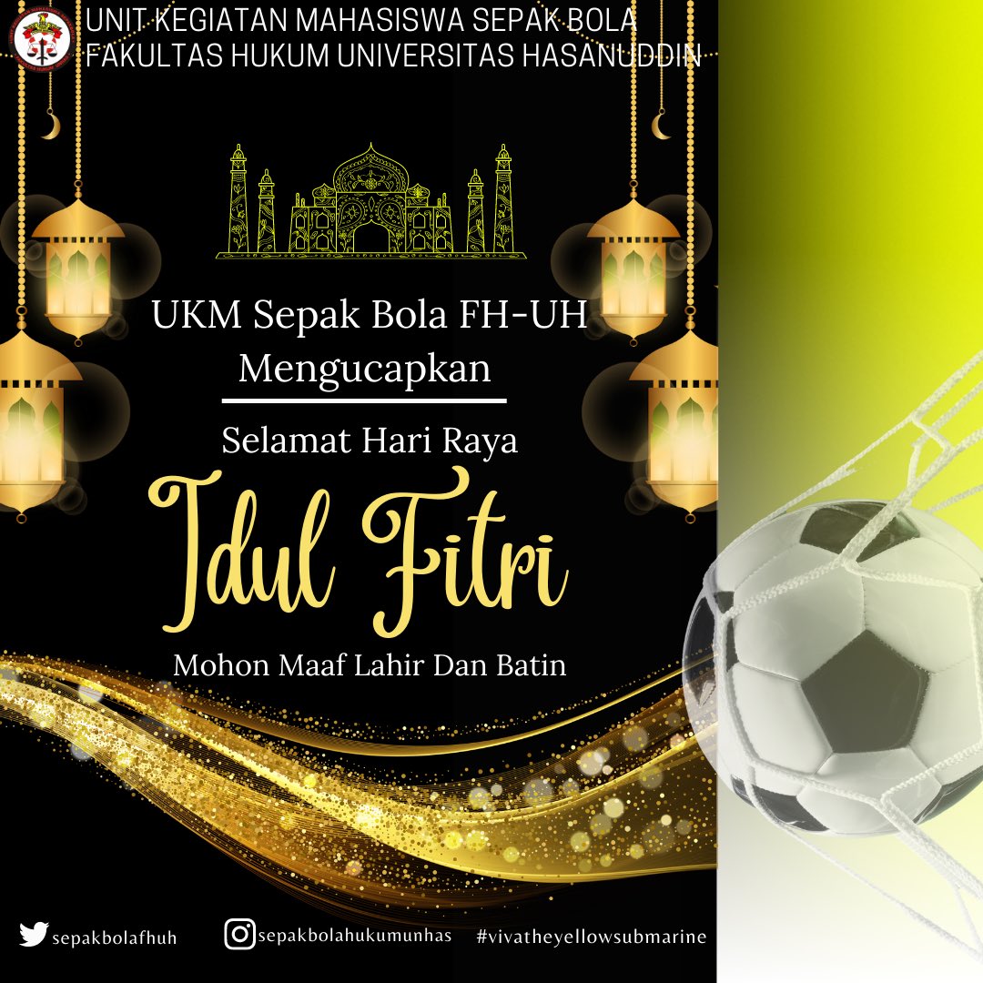 Bulan Ramadan telah kita lalui. Kini tiba hari kemenangan yang suci. Untuk itu, marilah kita bersihkan hati dari segala khilaf dan kesalahan.Kami Keluarga Besar UKM Sepak Bola FH-UH Mengucapkan Selamat Hari Raya Idul Fitri 1444 H. Mohon maaf lahir dan batin.