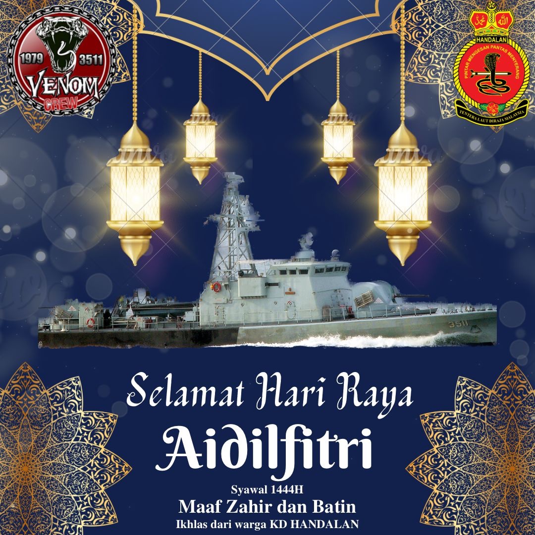 “Selamat Hari Raya Aidifitri Maaf Zahir dan Batin”.
-Ikhlas dari kami warga KD HANDALAN-

#VenomCrew3511
<a href="/tldm_rasmi/">Royal Malaysian Navy</a>
<a href="/Mawilla_1/">MAWILLA 1</a>