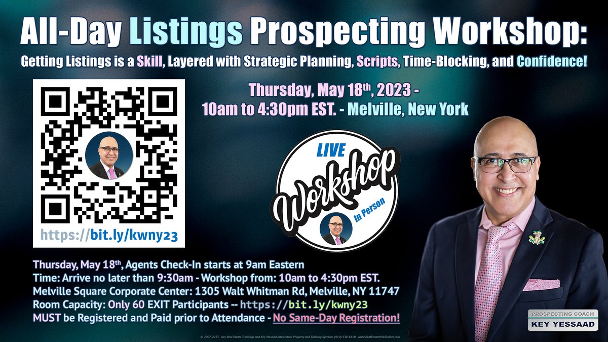 zenkey's tweet photo. I am excited to Announce that I will be in Melville, NY Thu May 18th holding an All-Day, Live In-Person Workshop on “The Strategies and Mindset of Getting Listings by Building Confidence!” -- https://t.co/dLpgKeSAyj #GettingListings #KeyWorkshops #ListingStrategies https://t.co/vZYKEh3jpj