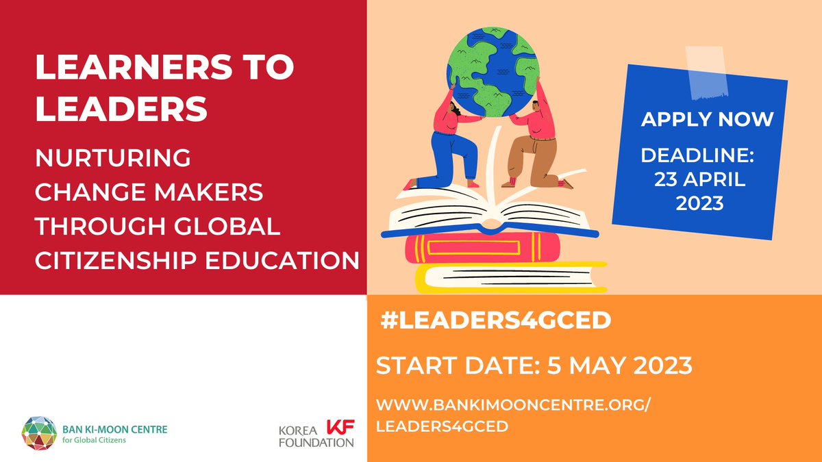 Apply for the new training 'Learners to Leaders: Nurturing #Changemakers through Global Citizenship Education' by the @bankimooncentre!📚💡 Learn new innovative ways to bring #GCED to your classrooms, community & working place👇 Deadline: April 23 🔗: bankimooncentre.submit.com//show/5