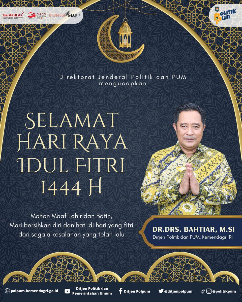 ditjenpolpum's tweet photo. Direktorat Jenderal Politik dan Pemerintahan Umum mengucapkan, Selamat Hari Raya Idul Fitri 1444 H, mohon maaf lahir dan batin https://t.co/iF5VLbCwkC