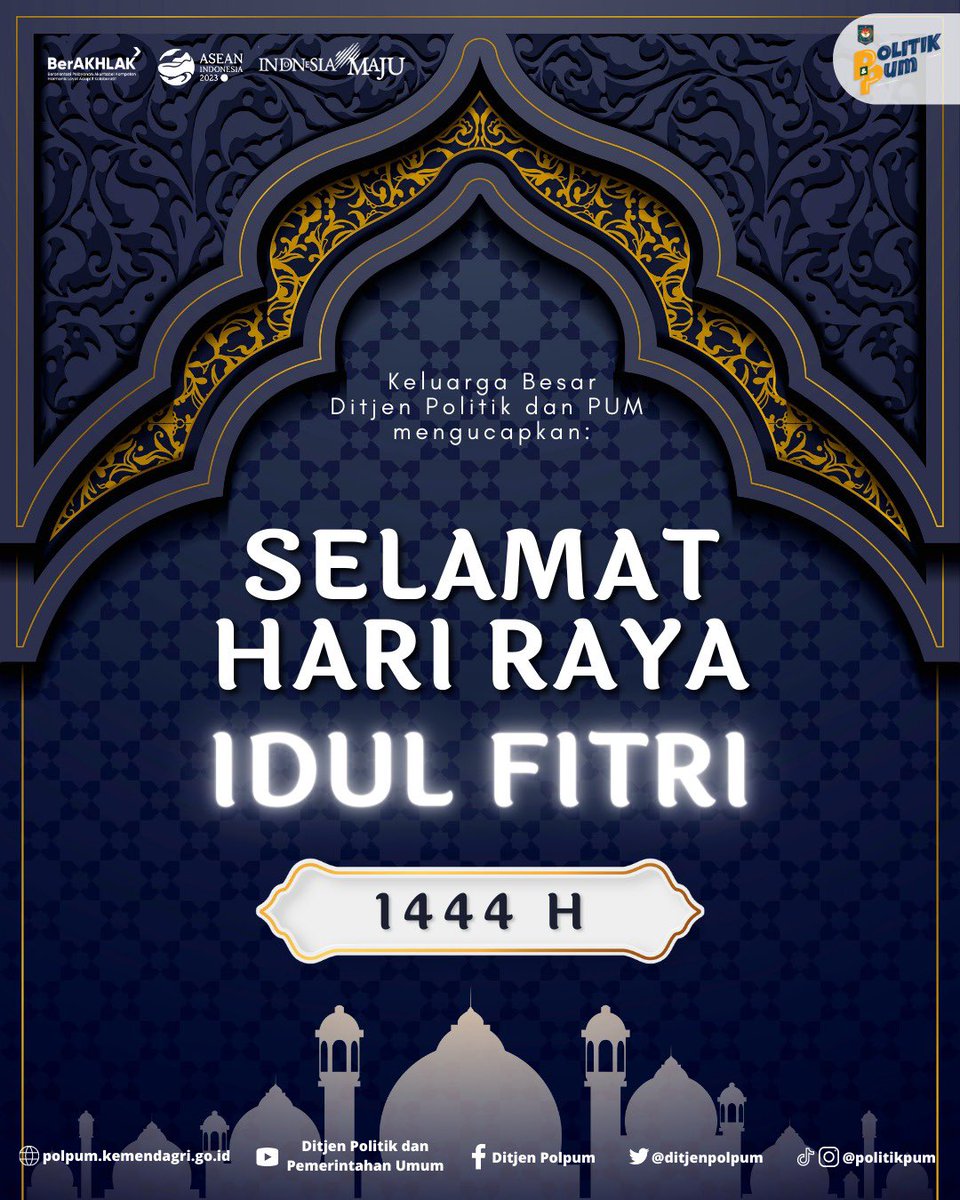 ditjenpolpum's tweet photo. Direktorat Jenderal Politik dan Pemerintahan Umum mengucapkan, Selamat Hari Raya Idul Fitri 1444 H, mohon maaf lahir dan batin https://t.co/iF5VLbCwkC
