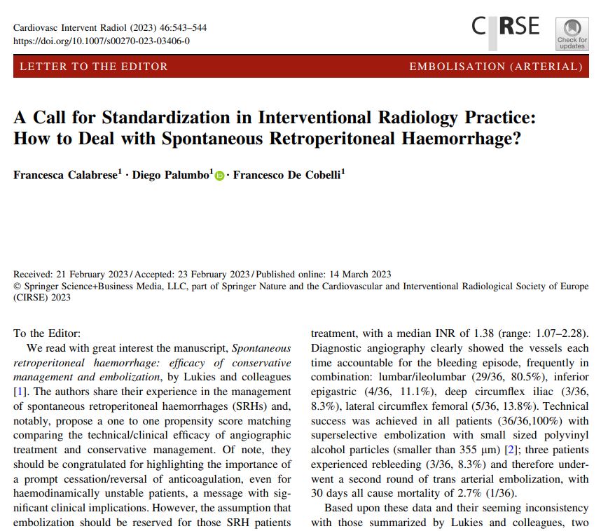 CVIR Journal (@cvir_journal) on Twitter photo Check out this #LettertotheEditor ✍️
A Call for Standardization in #InterventionalRadiology Practice: How to Deal with Spontaneous Retroperitoneal #Haemorrhage?
link.springer.com/article/10.100…
<a href="/DiegoPalumbo89/">Diego Palumbo</a> Check out this #LettertotheEditor ✍️
A Call for Standardization in #InterventionalRadiology Practice: How to Deal with Spontaneous Retroperitoneal #Haemorrhage?
link.springer.com/article/10.100…
<a href="/DiegoPalumbo89/">Diego Palumbo</a>