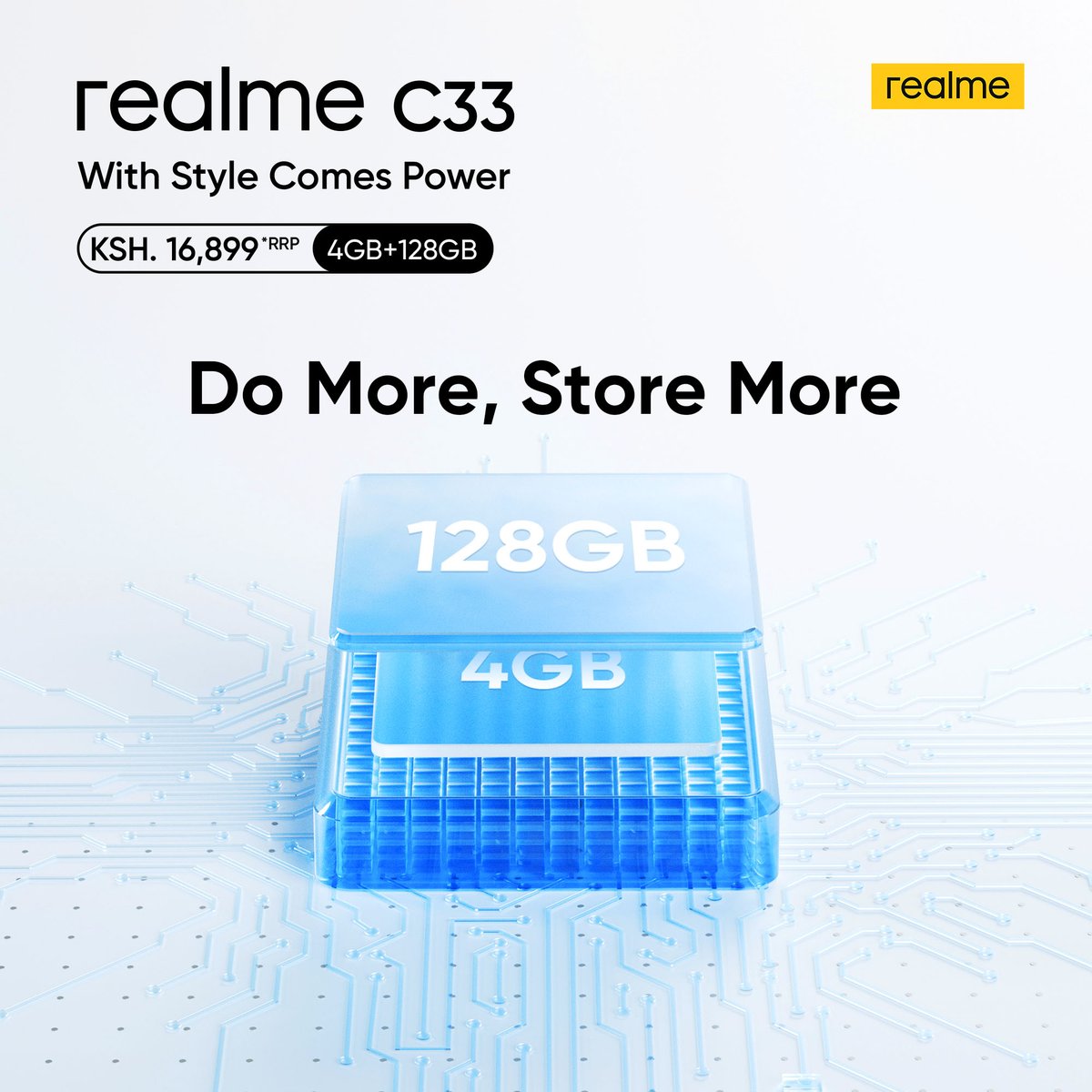 realmeKenya's tweet photo. It's time to upgrade to realme C33(4+128GB), which has extra storage space for your images, movies, and apps!

The #realmeC33 (4GB+128GB) is currently available in Kenya at an RRP of Ksh. 16,899/-.
#WithStyleComesPower #realmeC33 #LargeStorage https://t.co/rkNx4pjnro