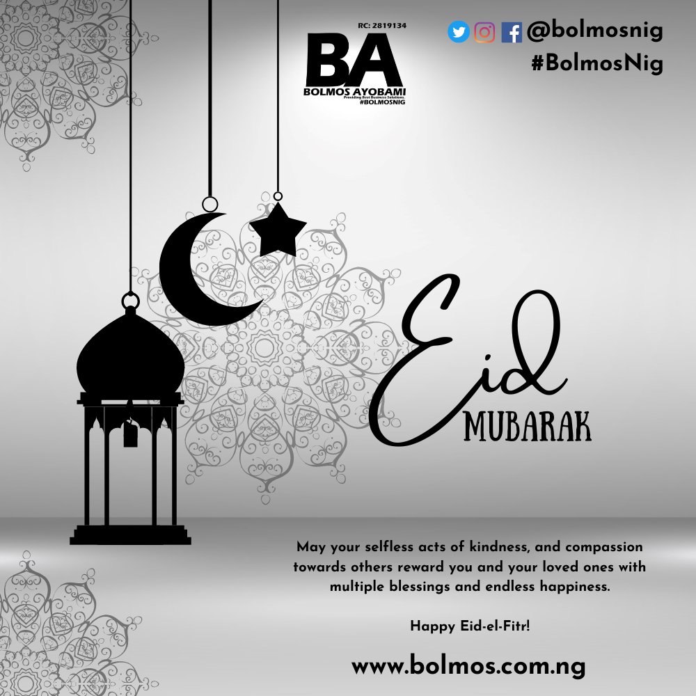 bolmosnig's tweet photo. May your selfless acts of kindness, and compassion towards others reward you and your loved ones with multiple blessings and endless happiness.

Happy Eid-el-Fitr!
From Bolmos Ayobami 
#BolmosNig #BolmosAyobami #eidmubarak #ramadan 

https://t.co/gsmpO0HFpM https://t.co/dXEObeLPYI