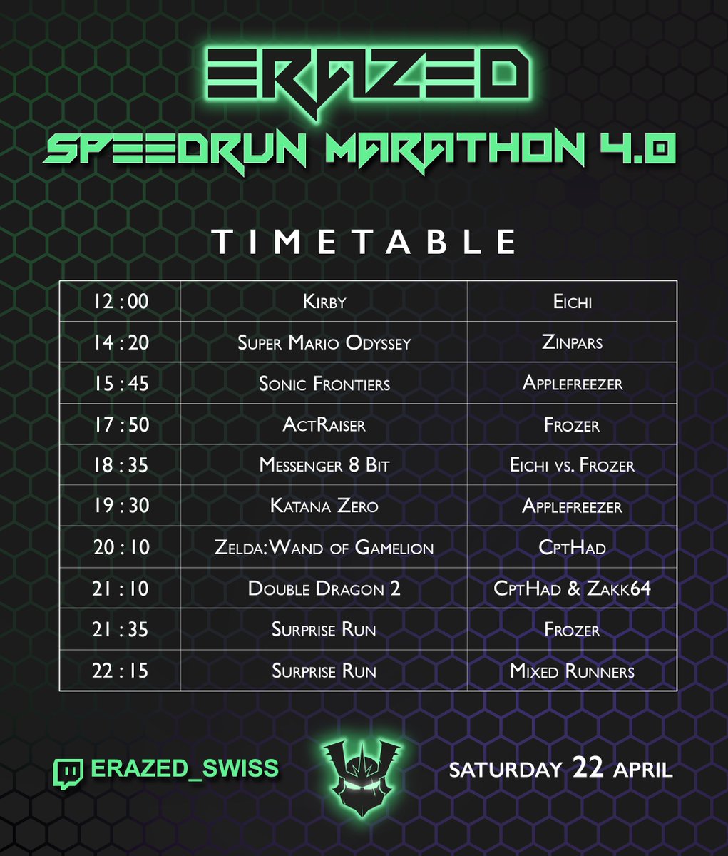 The timetable for the 4th eRazed speedrun marathon is finalized!

Tune in at twitch.tv/erazed_swiss starting 11.45 CEST tomorrow