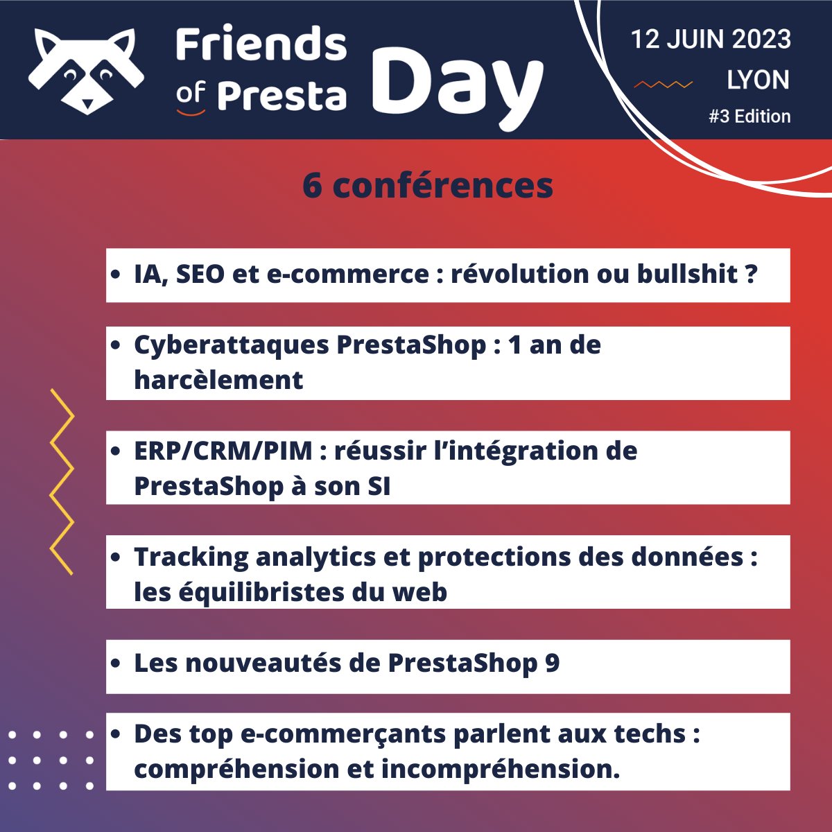 Le Friends of Presta Day #FoPDay3, c’est lundi 12 Juin 2023 à Lyon✨
C’est LE rendez-vous de l’écosystème PrestaShop !

🚀🚀Embarquez pour 6 conférences de haut vol avec les partages précieux des meilleurs experts #Prestashop Thread ⬇️