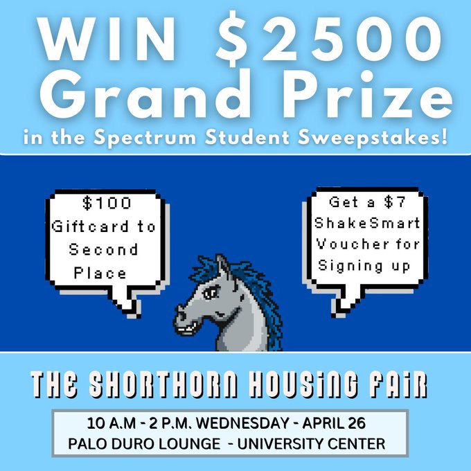 Visit the Spectrum table at The Shorthorn Housing Fair for your chance to win big prizes! Get a $7 voucher to the on-campus Shake Smart just for signing up!🏠🐴

#uta #utahousing #dfwhousing #utaevent