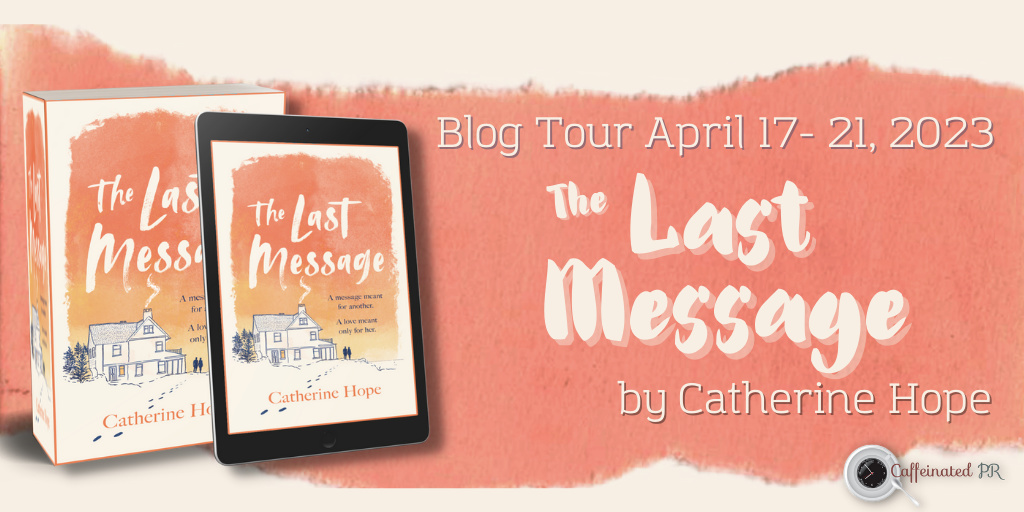 ReadYourWrites's tweet photo. Excerpt Spotlight & Giveaway ~ THE LAST MESSAGE by @CatherineHopeBk https://t.co/D7EjFfsUvC @CaffeinatedPR #TheLastMessage https://t.co/YF5HCNtU1L