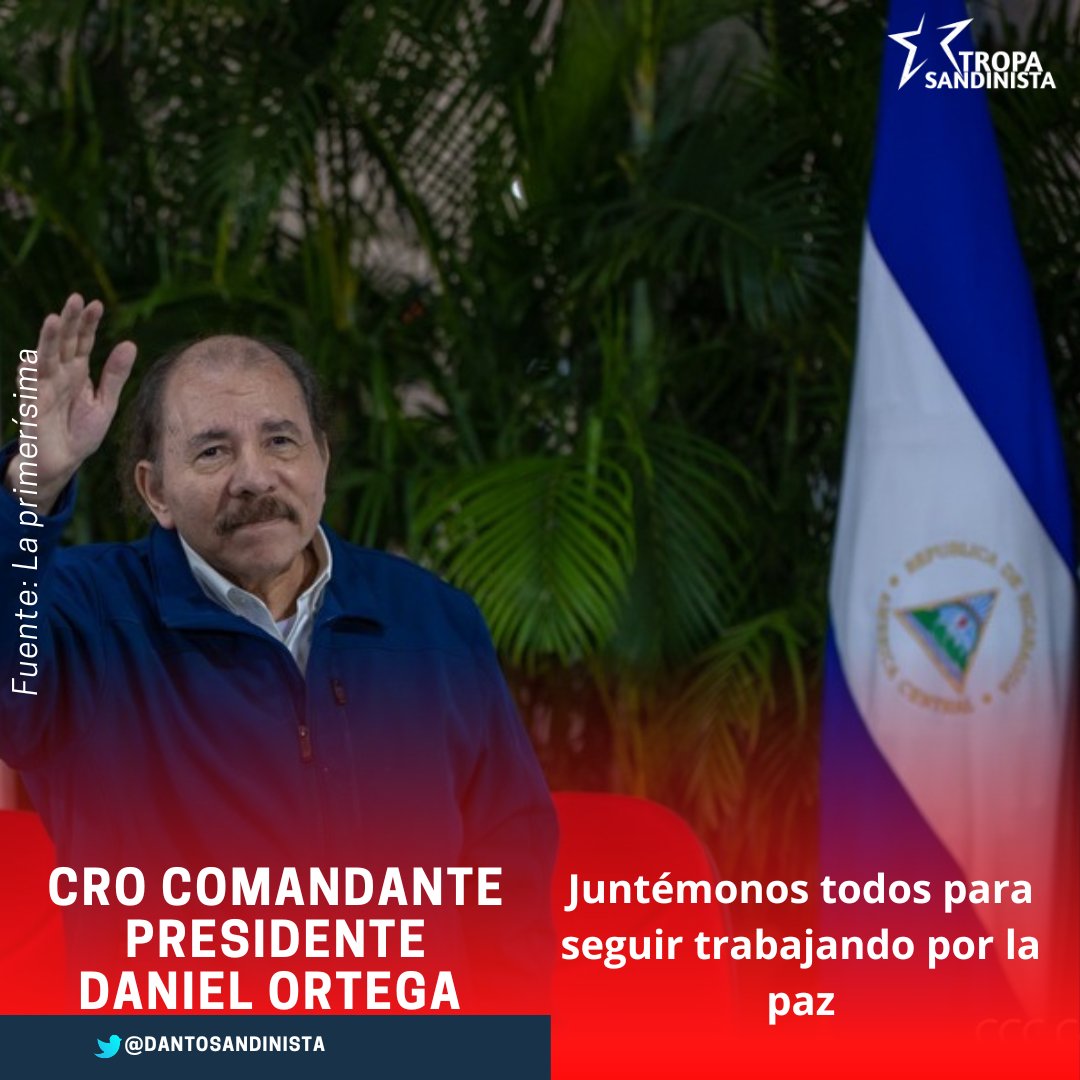 Cro Comandante Presidente Daniel Ortega Saavedra
#LaPazNuestraVictoria
#Nicaragua