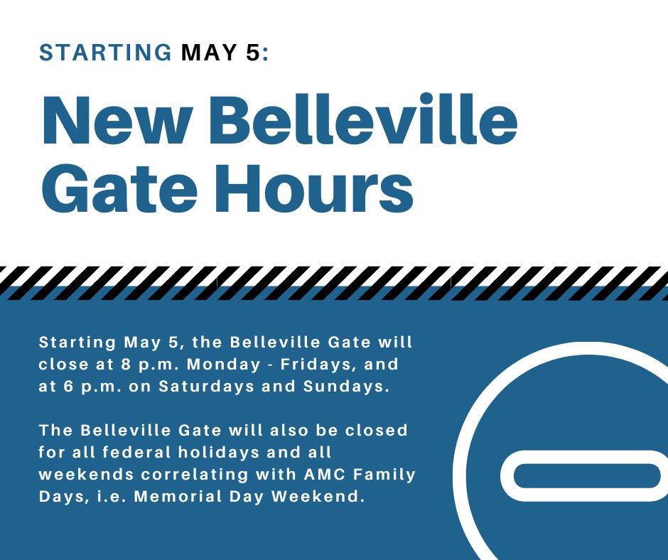 The Belleville Gate will have new closing hours starting May 5th. The Belleville Gate will close at 8 p.m. Monday-Fridays, and at 6 p.m. on Saturdays and Sundays. The opening time of 5:30 a.m. has not changed.