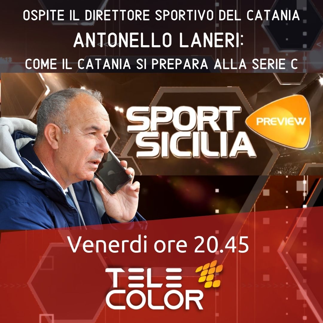 SportSicilia's tweet photo. lle 20.45 su Telecolor (canale 11), torna Sport Sicilia Preview.
Ospite il direttore sportivo del Catania Antonello Laneri, parleremo dei prossimi passi del Catania in vista della serie C
In streaming su https://t.co/dbpTriHcvv #catania #tv #telecolor #CataniaCalcio #sport https://t.co/VQmKwIyE3o