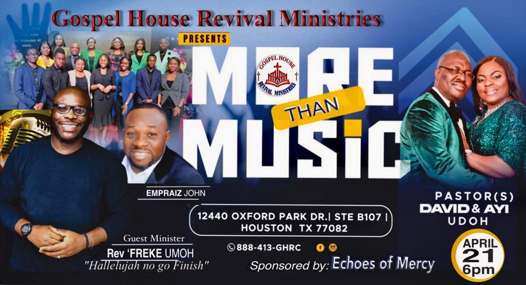 Today! The heavens will kiss the earth.
-
Join us at GOSPEL HOUSE REVIVAL MINISTRIES as we set the atmosphere for miracles and healings in 'MORE THAN MUSIC'.

Time - 6:00 PM
-
It'll be a special time with the Lord. Come with your expectations.
-
#morethanmusic #revival #Jesus