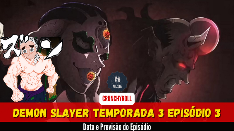 Demon Slayer 3 Episódio 2 Online - Data e Previsão do Episódio