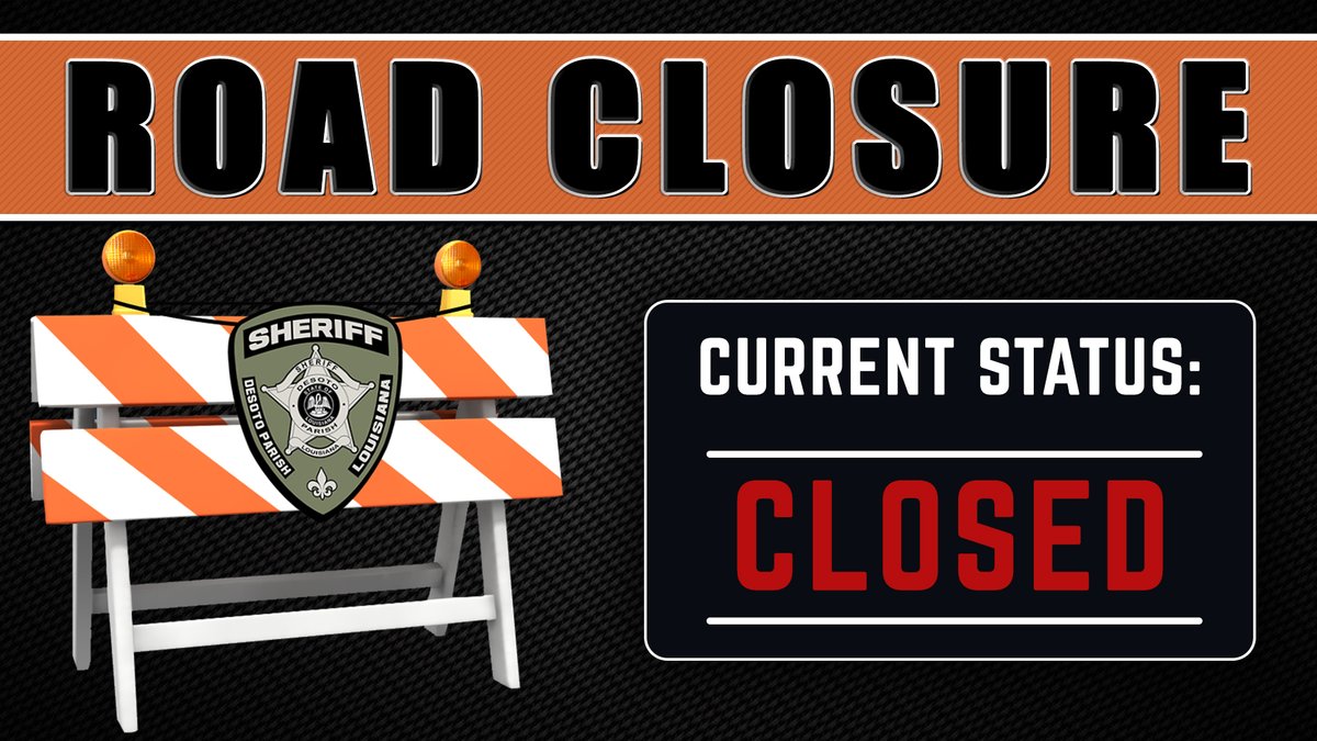 DesotoSheriff's tweet photo. ROAD CLOSURE:  HWY 177 SOUTH OF I49 https://t.co/OiGHYtOEBf https://t.co/piPFSpBpWF