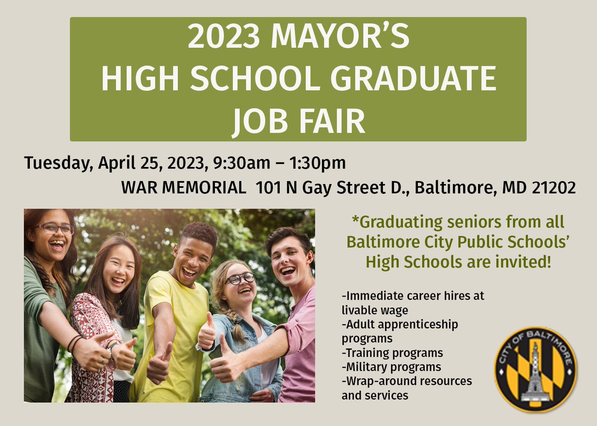 Marylandgovjobs's tweet photo. Please join us for the 2023 MAYOR’S HIGH SCHOOL GRADUATE JOB FAIR on Tuesday, April 25, 2023, from 9:30am - 1:30pm. The location will be at the WAR MEMORIAL - 101 N Gay Street D., Baltimore, MD 21202   See you there!
For more info, email: HSGrads@oedworks.com or call 443-984-3014 https://t.co/pkD2LLtdQ2