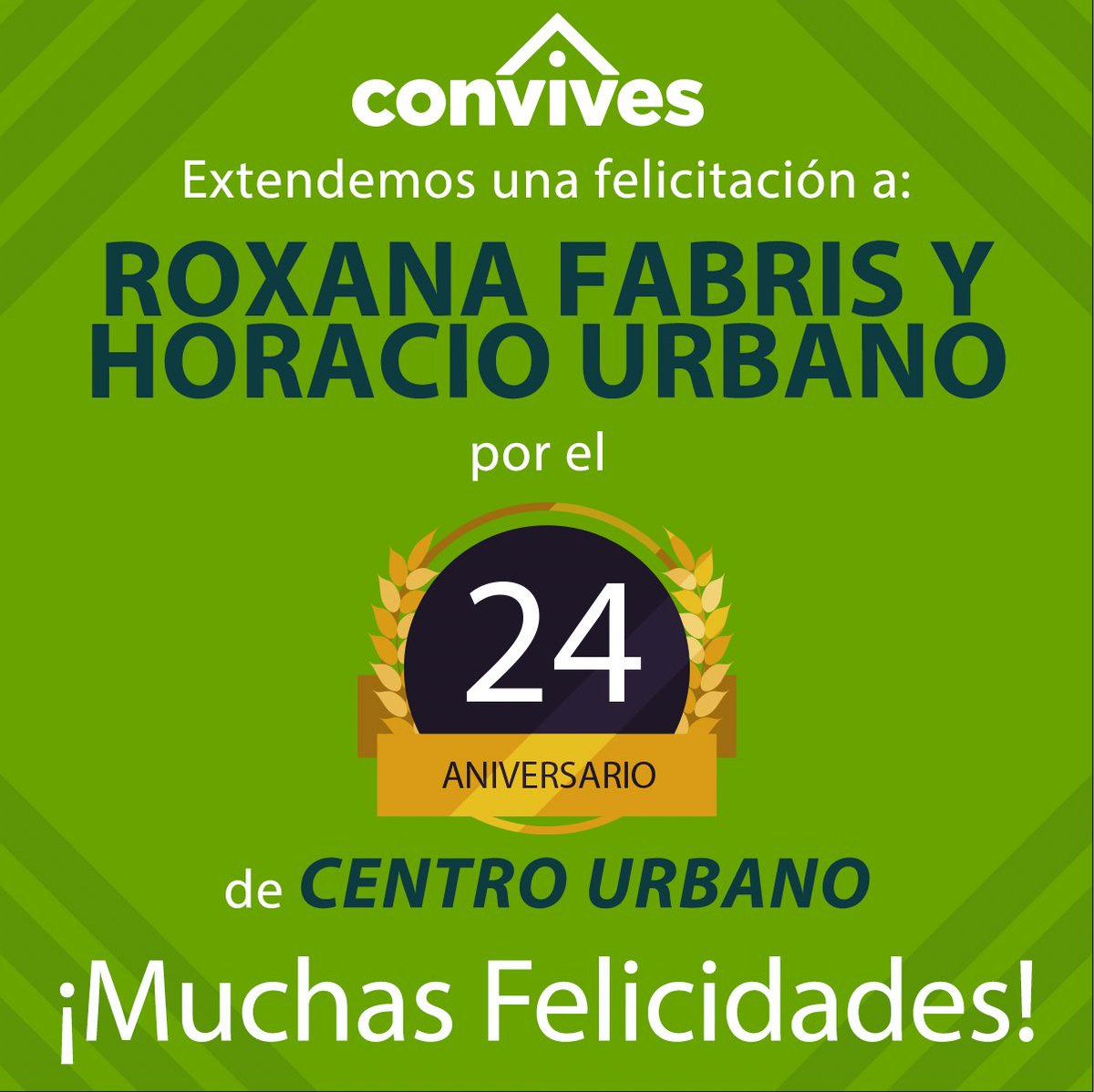 CONVIVES_mx's tweet photo. Extendemos nuestras felicitaciones de parte de todo el equipo CONVIVES a @roxanafabris  y @horacio_urbano  por el 24 Aniversarios de @CentroUrbano, mucho éxito para lo que viene. 🥳🤩🍀🏠🎊🎉 https://t.co/JNENaHB7x0