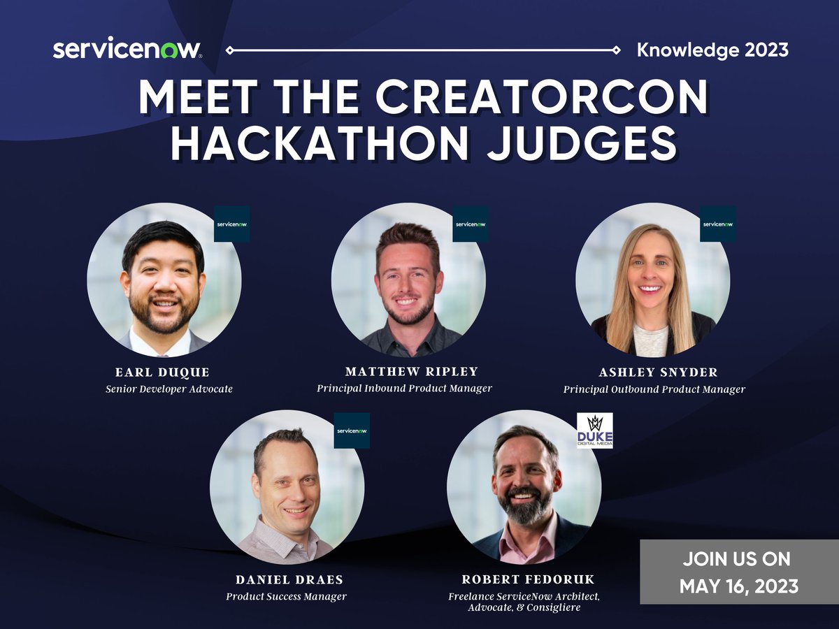Announcing the #Know23 #CreatorCon Hackathon Judges!

We wanted to make sure that your Hackathon work was reviewed by experts at the very things that you will be working on.

Register: devlink.sn/k23-hackathon
Info: devlink.sn/hackathon

#ServiceNow #ServiceNowDev