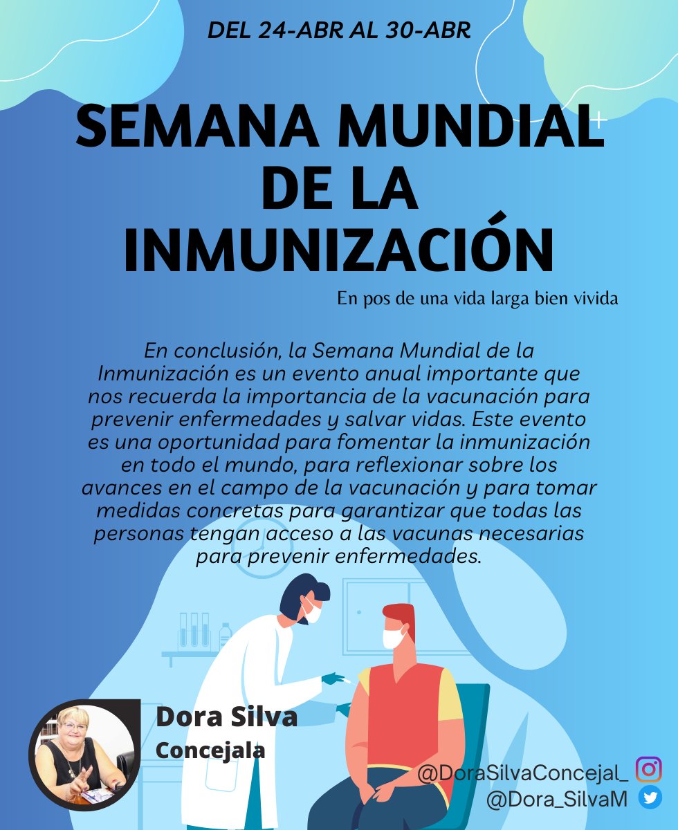 #SemanaMundialdelaInmunización #InmunizaciónParaTodos #VacúnateYa #SaludSinFronteras #VacunasSalvanVidas #ProtegeTuSalud #InmunizaciónGlobal
#DoraSilvaConcejala