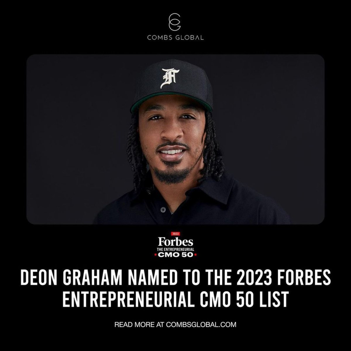 CombsGlobal's tweet photo. @DeonGraham named to the 2023 Forbes Entrepreneurial CMO list.

Read more at https://t.co/R6Z2e9hOqE https://t.co/BdOMnWHlum