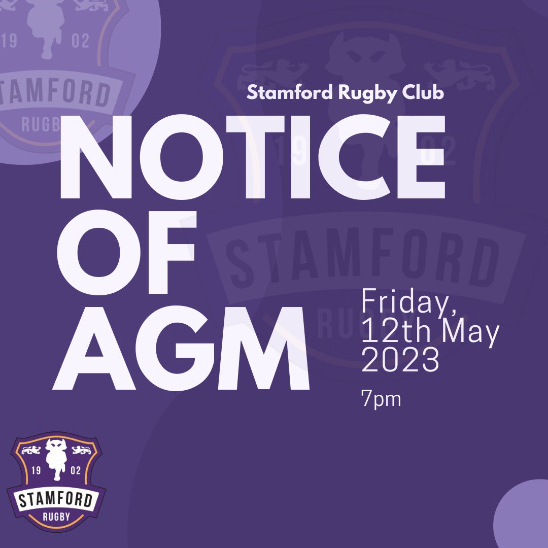 NOTICE OF AGM 
Friday 12/5/23 @ 7pm

More info : 

stamfordrugby.rfu.club/news/notice-of…