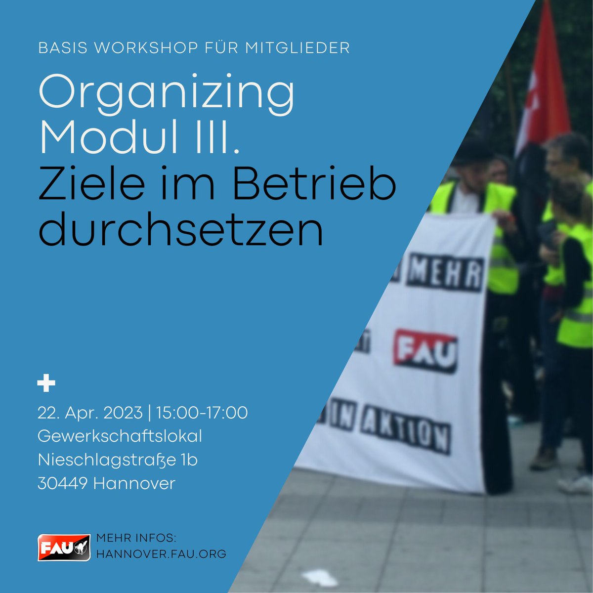fauhannover's tweet photo. 👉NUR FÜR MITGLIEDER👈
#Modul3 - Ziele im Betrieb durchsetzen
Egal ob du bereits im Betrieb aktiv bist oder Genoss*innen solidarisch unterstützen möchtest, komm vorbei. Wir freuen uns auf dich und deine vorherige Anmeldung unter fauh-aktion@fau.org 😍😍 https://t.co/VEFwRD9rS9