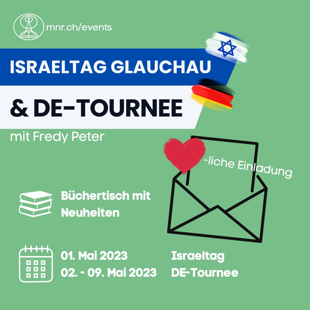 Mitternachtsruf's tweet photo. Herzliche Einladung zum Israeltag in Glauchau und der anschliessenden Deutschland-Tournee mit Fredy Peter!
Wir freuen uns auf Sie!
Weitere Infos:
https://t.co/GYPssK9iEL
#fredypeter #israeltag #glauchau #detournee #mnr #mnrunterwegs #endzeit https://t.co/kq9A33tWw7