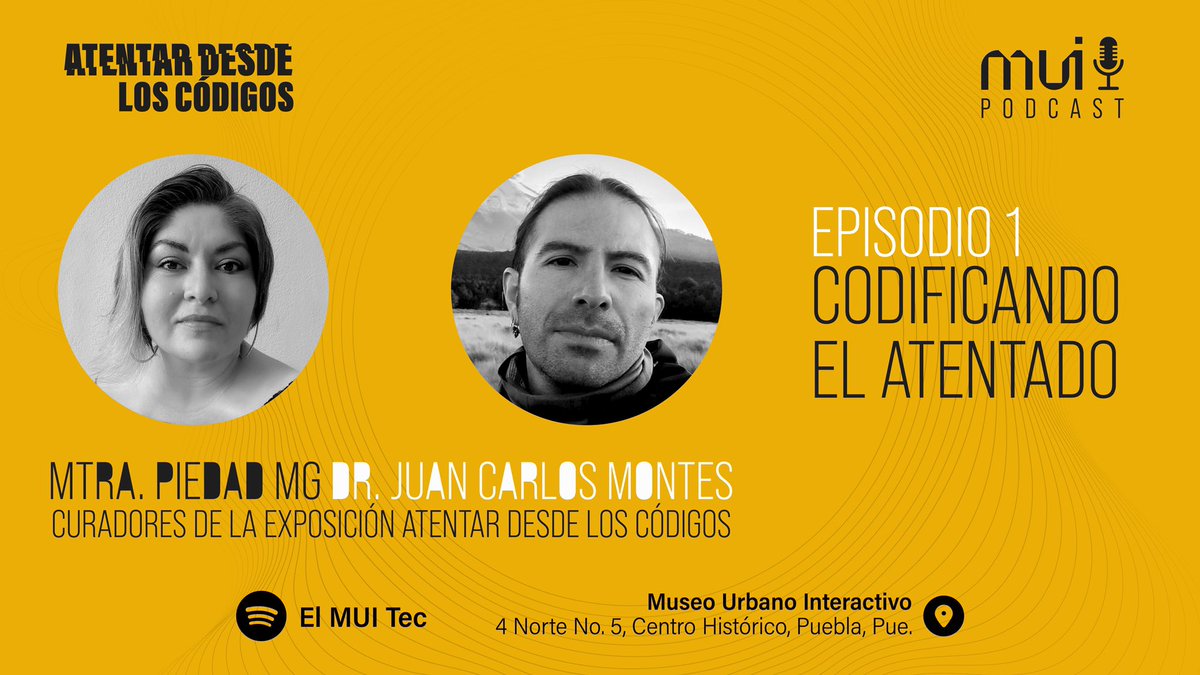 MUI del Tecnológico de Monterrey (@elmuitec) on Twitter photo Con ese episodio iniciamos la 4ta. Temporada del #PodcastMUI, teniendo como invitados a los curados de la exposición “Atentar desde los códigos”, Piedad MG y Juan Carlos Montes.
¡No te lo pierdas!
Episodio 1
CODIFICANDO EL ATENTADO
open.spotify.com/episode/4lrVrQ…
<a href="/TECcampusPUE/">TEC Campus Puebla</a> Con ese episodio iniciamos la 4ta. Temporada del #PodcastMUI, teniendo como invitados a los curados de la exposición “Atentar desde los códigos”, Piedad MG y Juan Carlos Montes.
¡No te lo pierdas!
Episodio 1
CODIFICANDO EL ATENTADO
open.spotify.com/episode/4lrVrQ…
<a href="/TECcampusPUE/">TEC Campus Puebla</a>