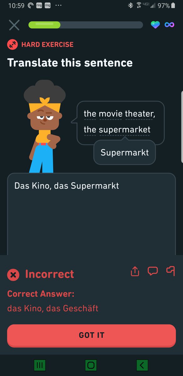 Digital_Sean's tweet photo. Incorrect "correct" answer. 
Maybe "Geschäft" is appropriate, but Duo hasn't taught it yet in my curriculum,  and it is obviously contrary to what the hint text says. @duolingo.  Thanks for everything you do Duo, I hope you don't mind the bug report. https://t.co/cq96C3eevJ