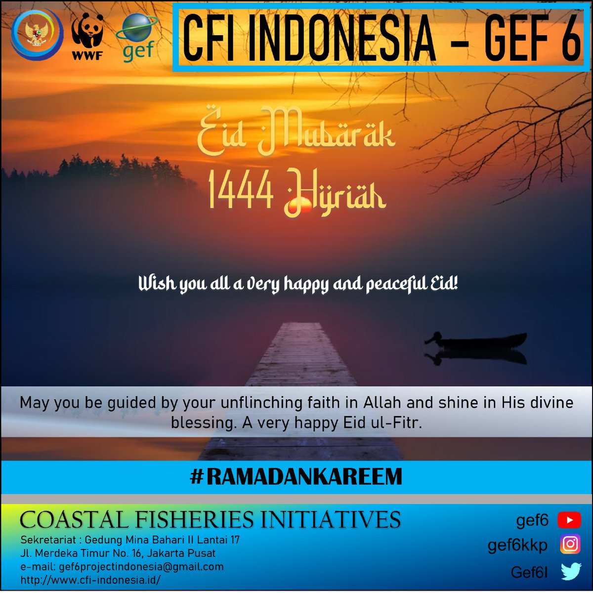 Gef6I's tweet photo. Wishing you all the best thing in Eid 2023. Happy Eid Mubarak, may Allah accept all of your good deeds!
*CFI Indonesia Team

#CFIgef #CFIfamily 
@swtrenggono @kkpgoid 
@djpt_kkp @wwf @theGEF https://t.co/3zzKXOCFDR