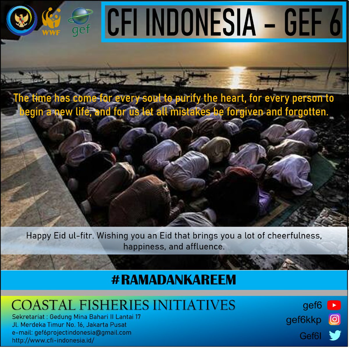 Gef6I's tweet photo. Wishing you all the best thing in Eid 2023. Happy Eid Mubarak, may Allah accept all of your good deeds!
*CFI Indonesia Team

#CFIgef #CFIfamily 
@swtrenggono @kkpgoid 
@djpt_kkp @wwf @theGEF https://t.co/3zzKXOCFDR
