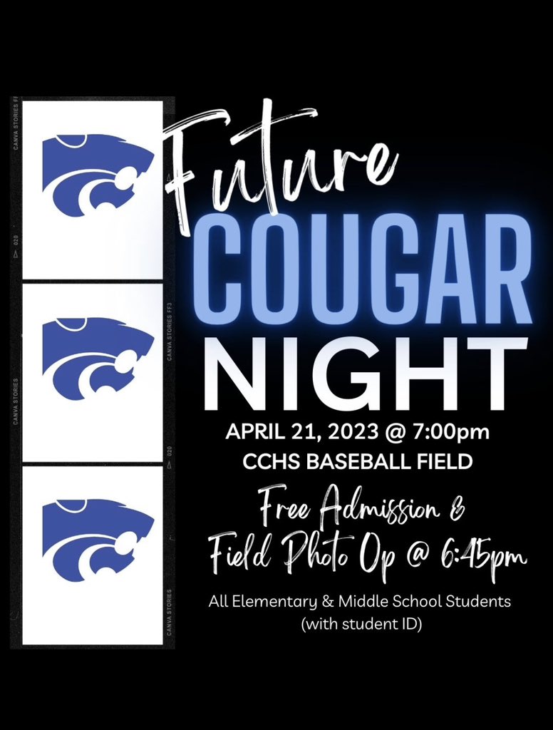Good morning Cougar Nation! Reminder that today is our Future Cougar Night this evening 6:45 Future Cougars can meet the varsity on the field and take a picture at home plate. After the game they can run the bases, and we will also have $1 hot dogs l! See you at the park!