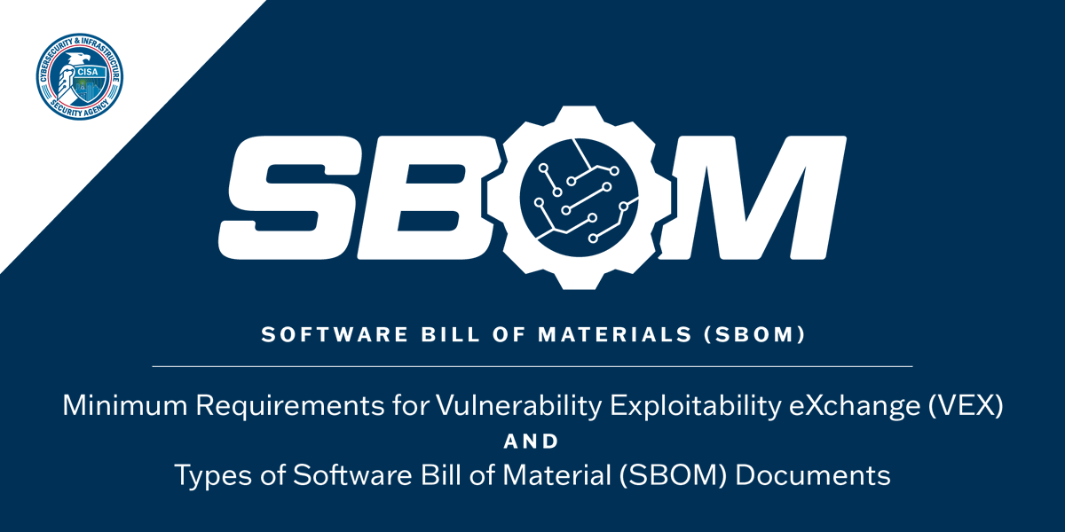 CISAgov's tweet image. We released two community-drafted documents around #SBOM: SBOM Types and Minimum Requirements for Vulnerability Exploitability eXchange (VEX). Read the documents to learn more: cisa.gov/news-events/al…

#SBOM  #VEX