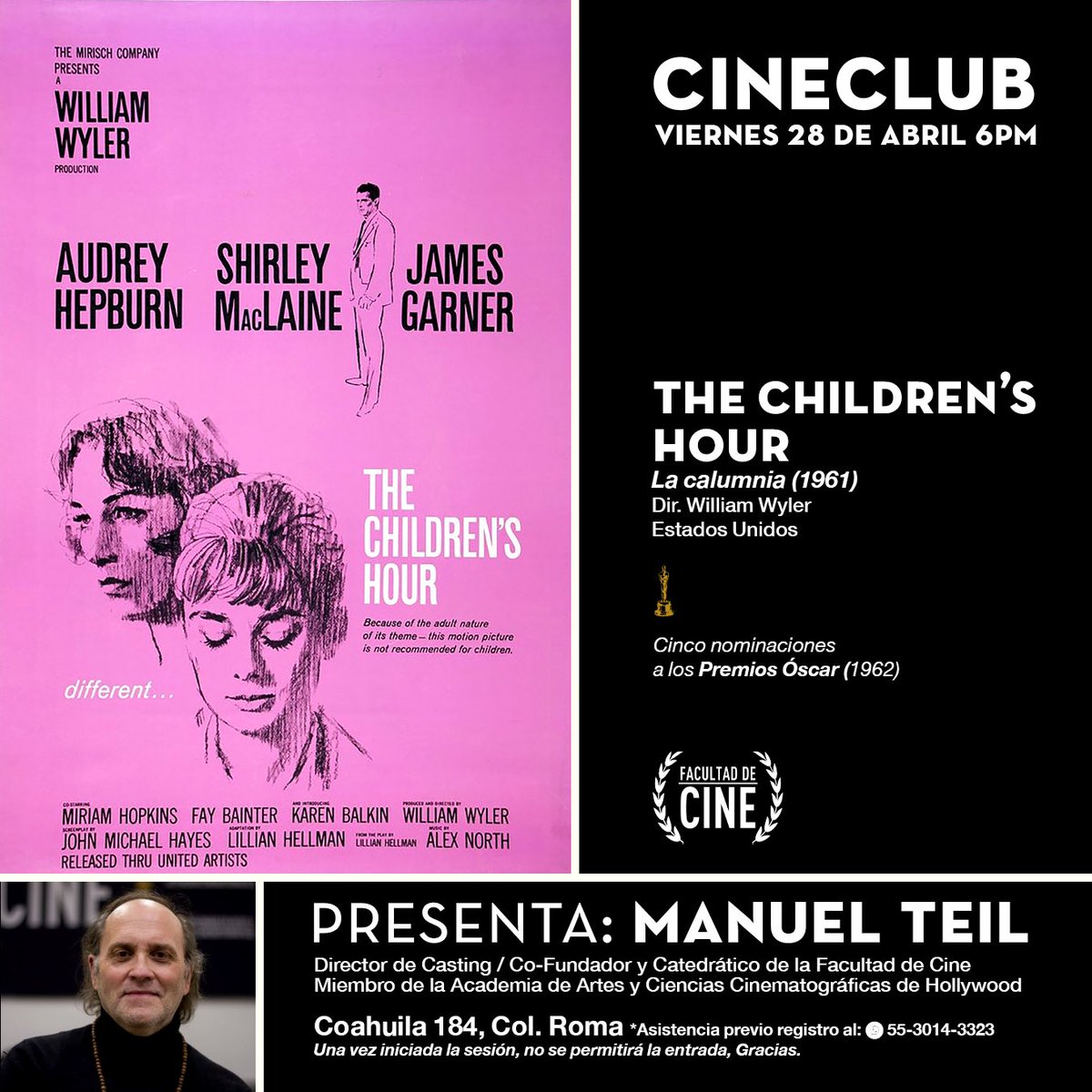 ¡Acompáñanos a nuestro cineclub! 
🍿📽✨
￼
El viernes 28 de abril a las 18:00 hrs, proyectaremos #TheChildrensHour (La calumnia, 1961) del Director #WilliamWyller.

🎞 Entrada libre con CUPO LIMITADO. 
￼
Regístrate ￼👉 tinyurl.com/CINECLUBFAC
(Cierre de registro los jueves)