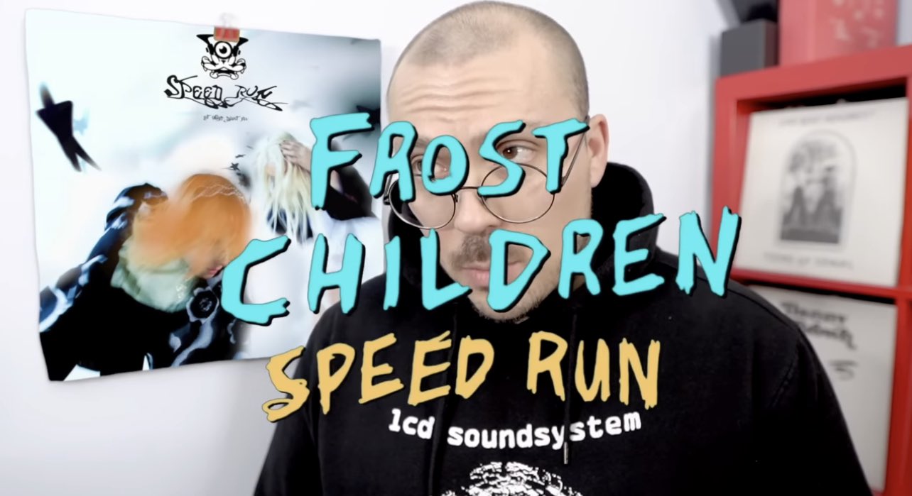 SPEED RUN  Frost Children