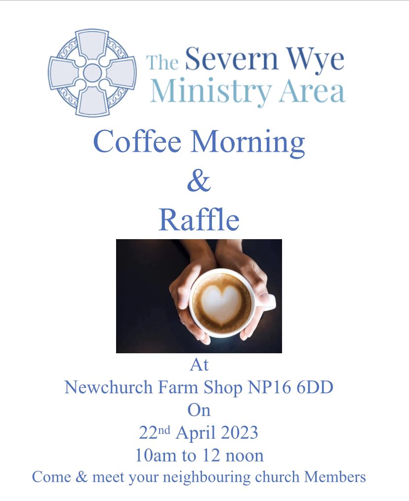 DevaudenChurch's tweet photo. The Ministry Area coffee morning is tomorrow, at 10am at Newchurch Farm Shop.  A perfect excuse to visit, if you've only ever passed the sign for Sarah Stone's shop! #monmouthshire #devauden https://t.co/bfYDIkEebX