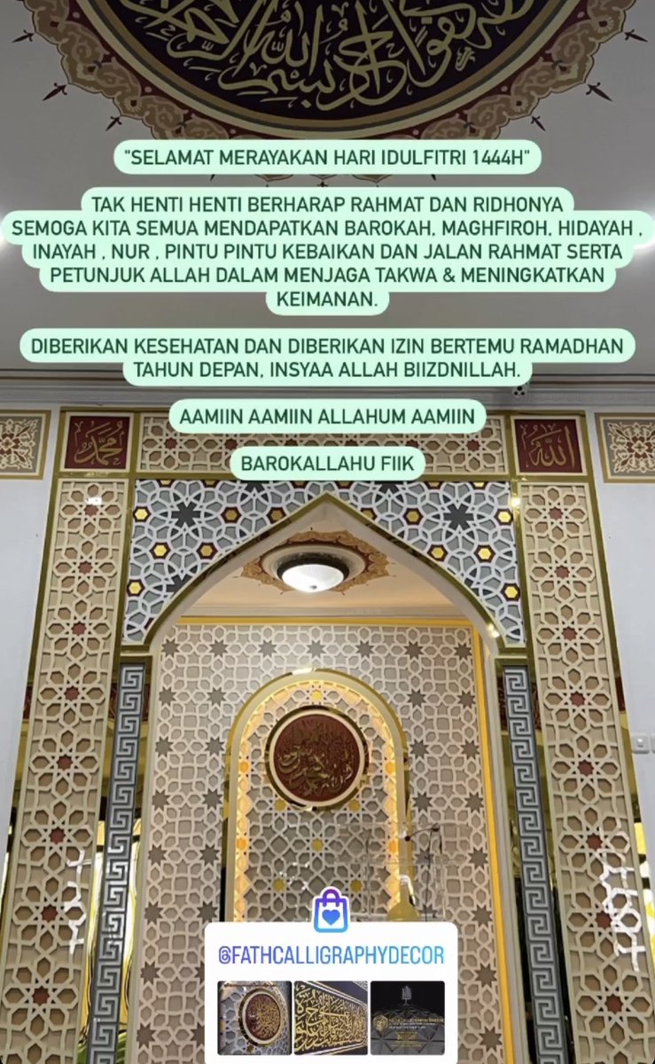 fathcalligraphy's tweet photo. Semoga barakah Allah diterima kita semua mukmin muslim pada Hari Raya Kemenangan - Idulfitri tahun ini

"SELAMAT MERAYAKAN HARI IDULFITRI 1444H"

FATH CALLIGRAPHY DECOR
solusi  desain arsitektur islami dan kaligrafi ornamen islami

https://t.co/sOBx37vzpS

https://t.co/Sbodpo5JUR https://t.co/WJ7iyScBI4