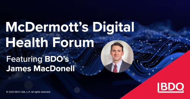 Join @BDO_USA at the Digital Health Forum on 5/18 hosted by McDermott Will & Emery for a breakout session and panel discussion on Crisis Management. Register today. bit.ly/3L0ohT2