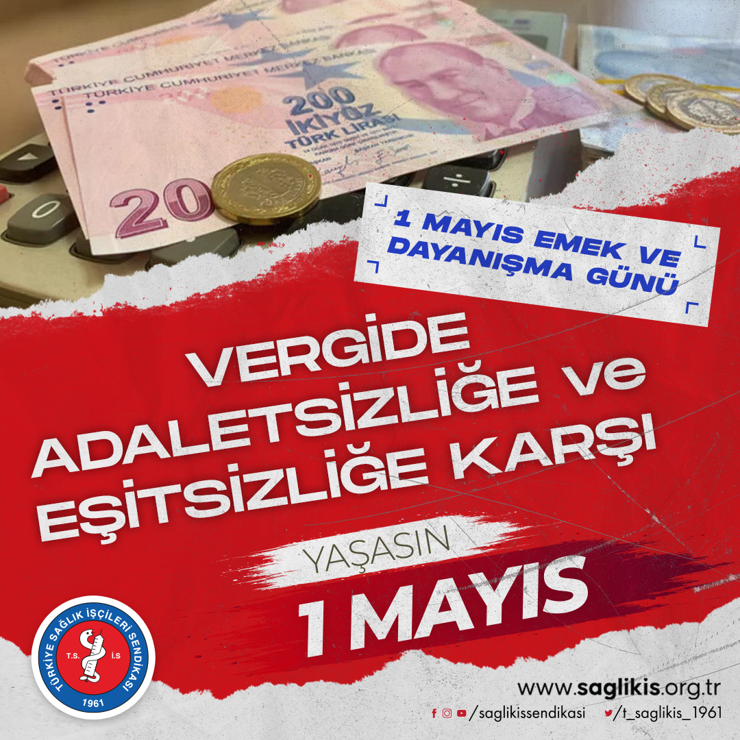 trsaglikis's tweet photo. Vergide adaletsizliğe ve eşitsizliğe karşı yaşasın 1 Mayıs! https://t.co/ewvoqu2H6Z