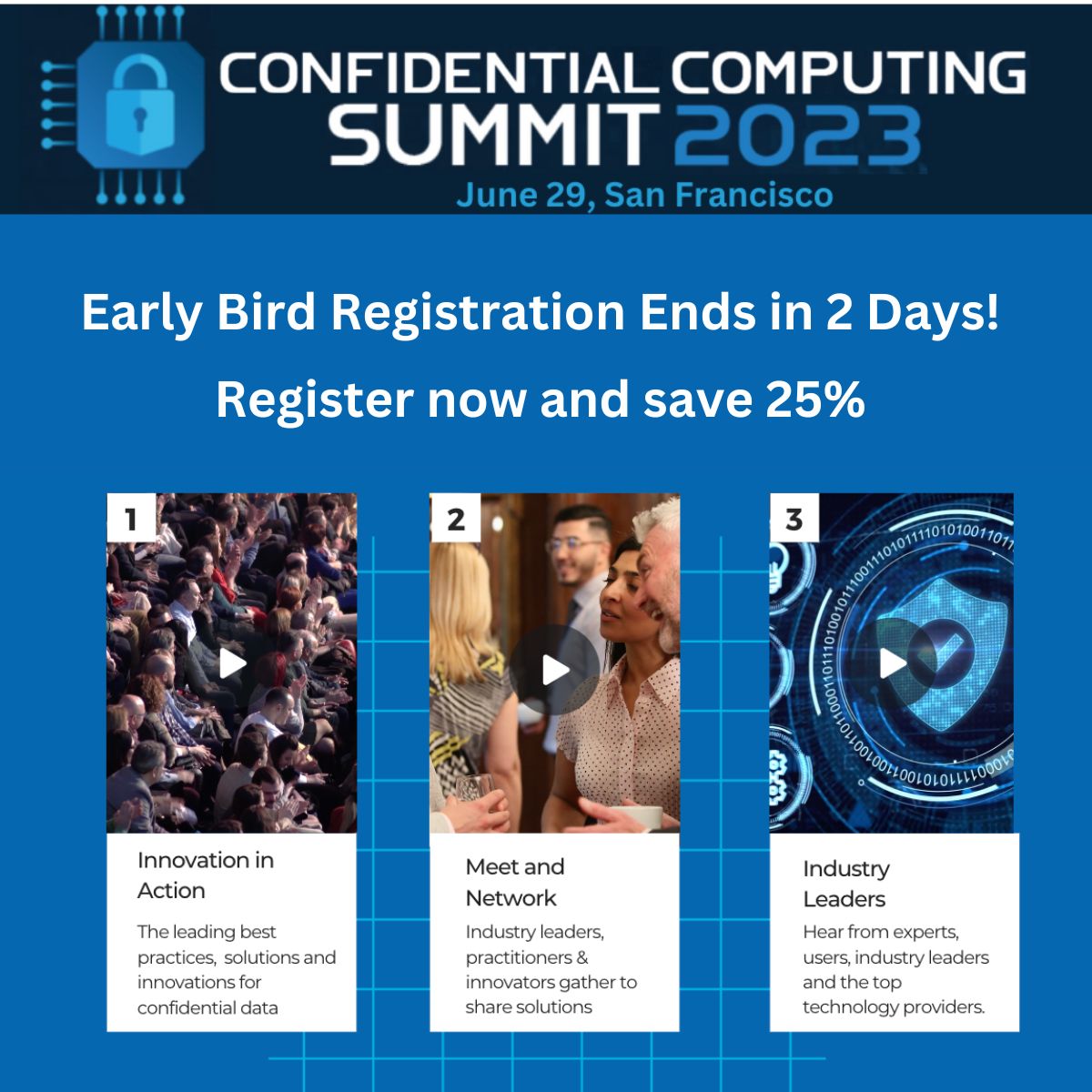 ConfidentialC2's tweet photo. Register today for Confidential Computing Summit 2023 and take advantage of early bird pricing before it runs out! Deadline to register with early bird pricing ends tomorrow, April 22nd.
RSVP: https://t.co/f2oOpHltMc
#confidentialcomputingsummit #CCsummit #confidentialcomputing https://t.co/CiH2exUUtc