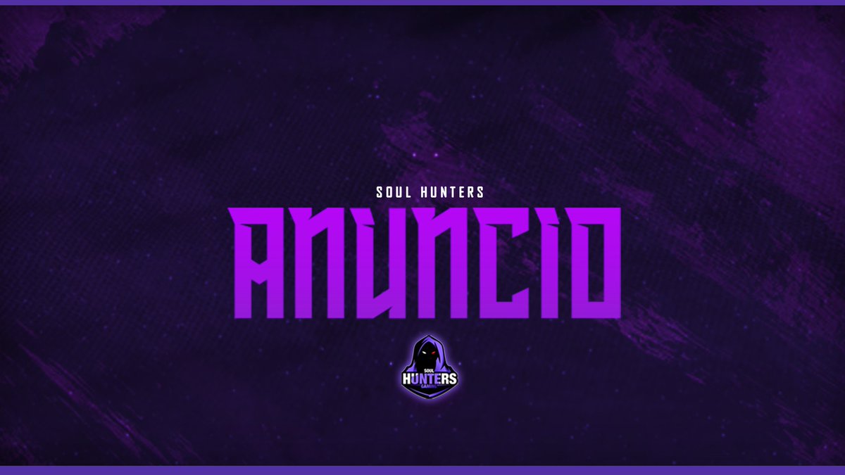 Soul Hunters Gaming NA esta en la busqueda de el siguiente rol a desempeñar en el equipo....

💠 jugador (es) 

Si cres tener lo necesario para formar parte de nuestra familia no dudes en mandar MD para saber más acerca de el proyecto 🔥

#GoSoulHunters💜